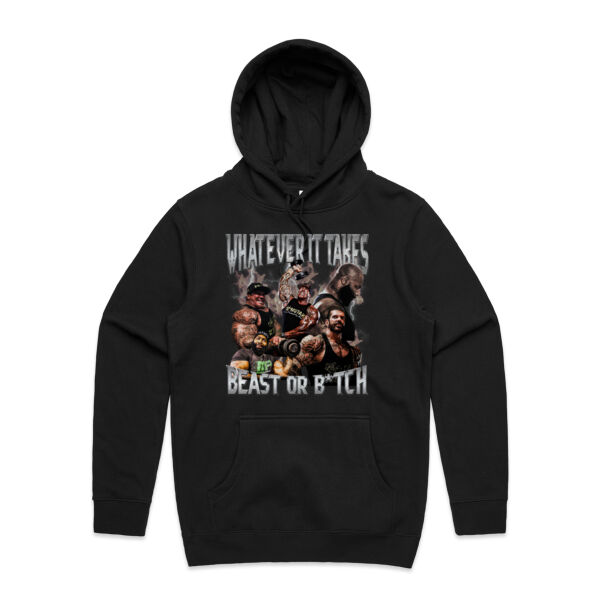 Mens Hoodie - What Ever it Takes Beast or B*tch Thumbnail